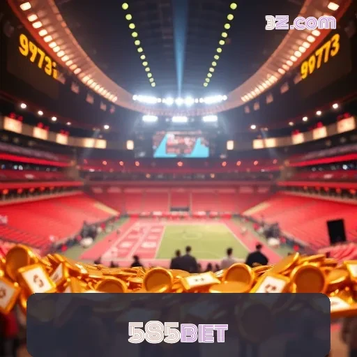 585bet: Uma Escolha Inteligente Para Apostar Com Segurança